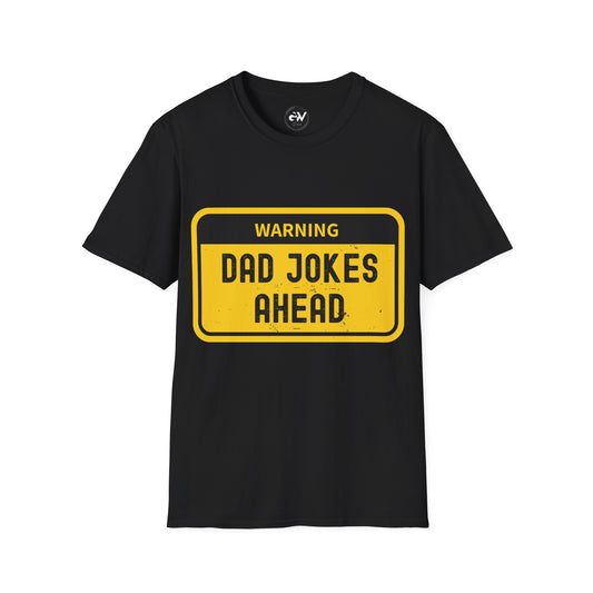 Dad Jokes Warning T-Shirt