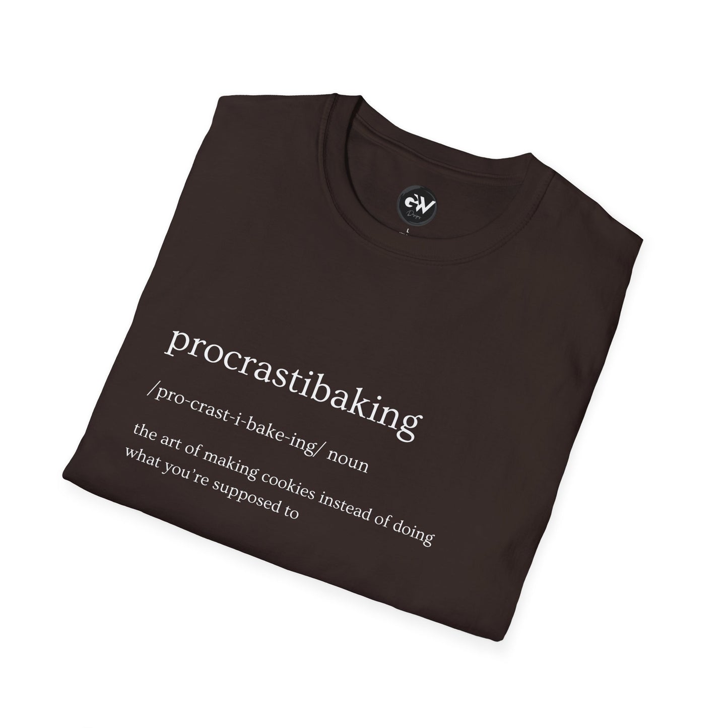 Procrastibaking Funny Definition Unisex Softstyle T-Shirt, Baking Humor Tee, Sarcasm Shirt, Gift for Bakers, Foodie Top