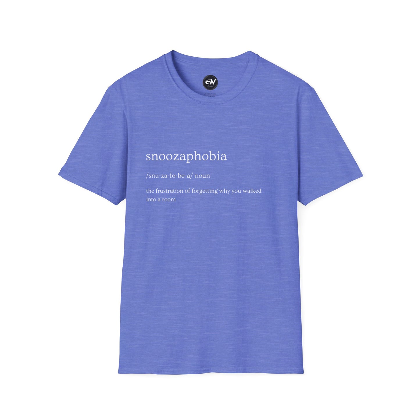 Funny Snoozaphobia Unisex Softstyle T-Shirt, Humorous Tee, Fear of Sleeping Shirt, Sleep Lover Gift, Insomnia Definition Top