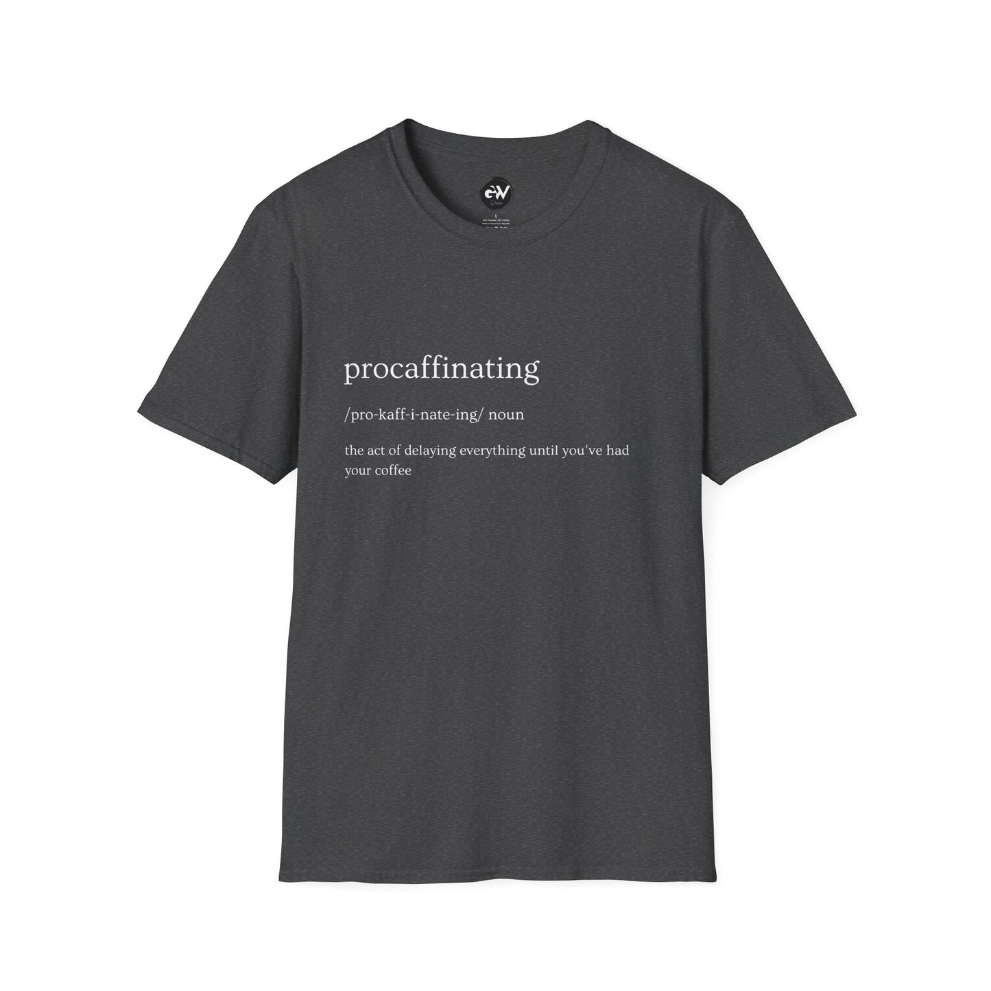 Funny Procaffinating T-Shirt, Coffee Lover Gift, Sarcastic Tee, Caffeine Addict Shirt, Humorous Graphic Top