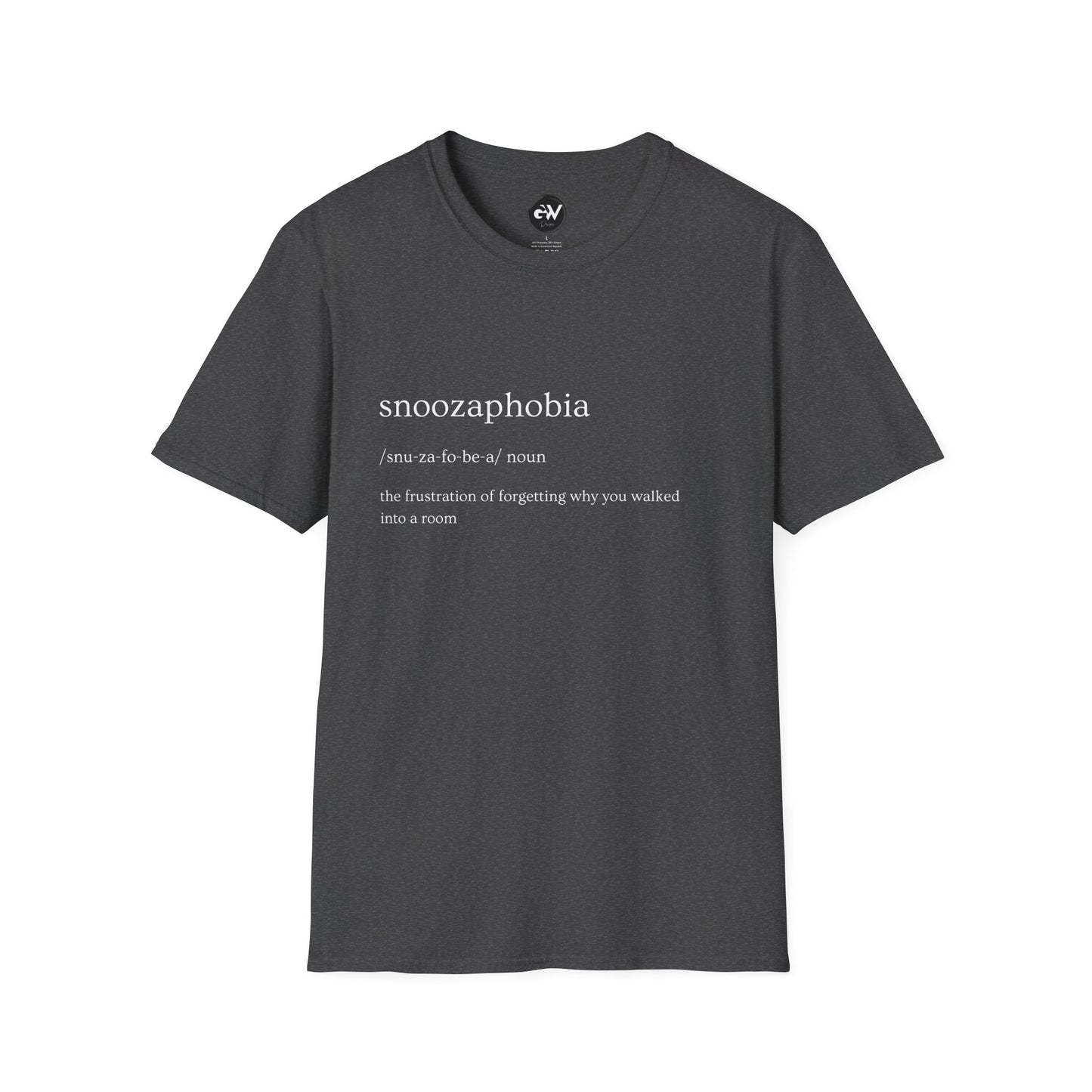 Funny Snoozaphobia Unisex Softstyle T-Shirt, Humorous Tee, Fear of Sleeping Shirt, Sleep Lover Gift, Insomnia Definition Top